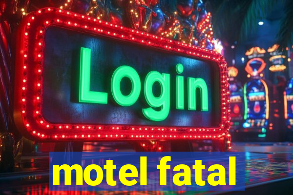 motel fatal